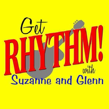 Click here for information about "Get Rhythm with Suzanne and Glenn"